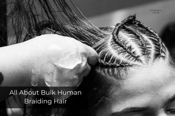 about bulk human braiding hair